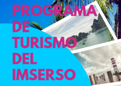 PROGRAMA DE TURISMO DEL IMSERSO. TEMPORADA 2021/2022